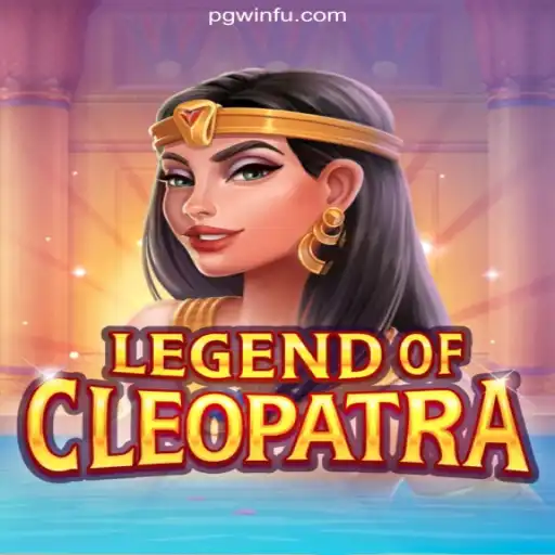 Discover the Thrills of LegendOfCleopatra on PGWIN.COM Platform